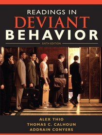 Readings in Deviant Behavior (6th Edition)