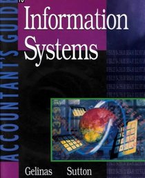 The Accountant's Guide to Information Systems