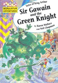Sir Gawain and the Green Knight (Hopscotch Adventures)