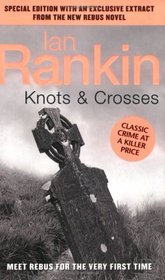 Knots and Crosses (Inspector Rebus, Bk 1)