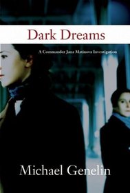 Dark Dreams (Commander Jana Matinova, Bk 2)