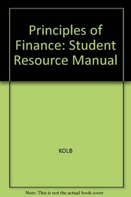 Principles of Finance: Student Resource Manual