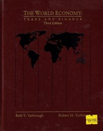 The World Economy: Trade and Finance/Book and Map (Dryden Press Series in Management Science and Quantitative M)
