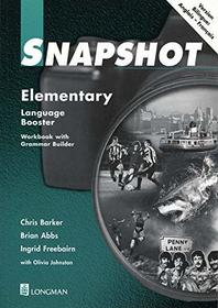 Snapshot: Elementary - Language Booster Workbook with Grammar Builder