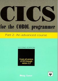 CISC for the COBOL Programmer, Part 2: An Advanced Course
