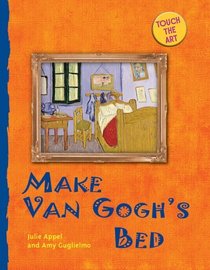 Make Van Gogh's Bed (Touch the Art)