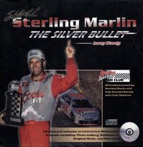 Sterling Marlin: The Silver Bullet