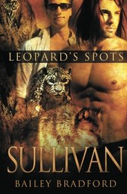 Sullivan (Leopard's Spots, Bk 7)