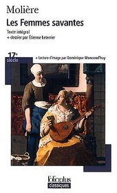 Femmes Savantes (Folio Plus Classique) (French Edition)