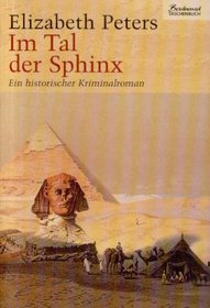 Im Tal der Sphinx. Historischer Kriminalroman.