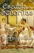 Escuela de seoritas (Spanish Edition)