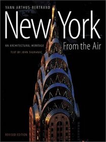 New York from the Air: An Architectural Heritage, Revised Edition