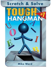 Scratch & Solve Tough Hangman #1 (Scratch & Solve Series)