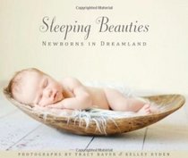 Sleeping Beauties: Newborns in Dreamland