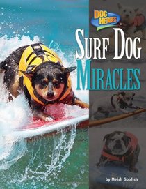 Surf Dog Miracles (Dog Heroes)