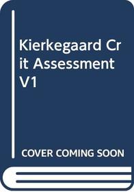 Kierkegaard Crit Assessment V1