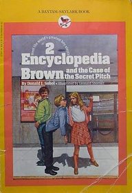 The Case of the Secret Pitch (Encyclopedia Brown, Bk 2)