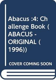 Abacus 4: Challenge Book (Abacus)