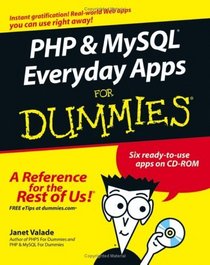 PHP  MySQL Everyday Apps For Dummies   (For Dummies (Computer/Tech))