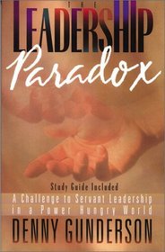 The Leadership Paradox (From Loren Cunningham)