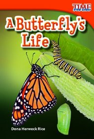 A Butterfly's Life (Time for Kids Nonfiction Readers)
