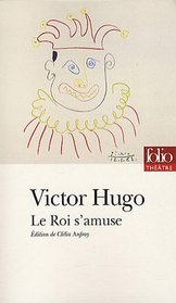Roi S Amuse (Folio Theatre) (French Edition)
