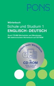 PONS Wrterbuch fr Schule und Studium Englisch 1. Englisch - Deutsch