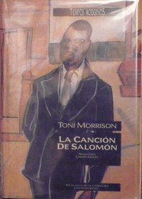 Cancion de Salomon, La (Spanish Edition)