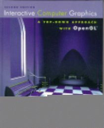 Interactive Computer Graphics: A Top-Down Approach with OpenGL (2nd Edition)