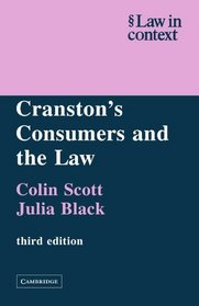 Cranston's Consumers and the Law (Law in Context)