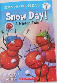 Snow Day!: A Winter Tale (Ready-to-Read, Pre-Level 1)