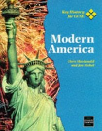 Modern America (Key History for Gcse)
