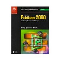 Microsoft Publisher 2000  Introductory Concepts and Techniques