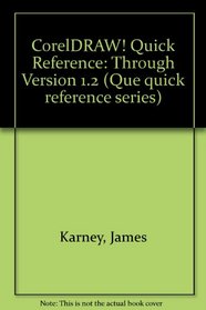 Coreldraw Quick Reference (Que Quick Reference Series)