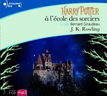 Harry Potter, I : Harry Potter  l'cole des sorciers [Livre Audio (French Edition)