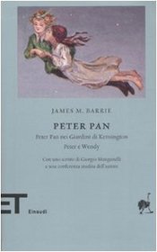 Peter Pan-Peter Pan nei giardini di Kensington-Peter e Wendy