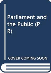 Parliament and the Public (PR)