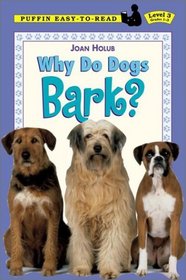 Why Do Dogs Bark (Puffin Easy-To-Read: Level 3 (Hardcover))