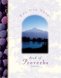 The One Year Book of Proverbs: Devotionals (One Year Book)