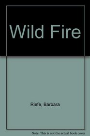 Wild Fire