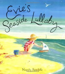 Evie's Seaside Lullaby