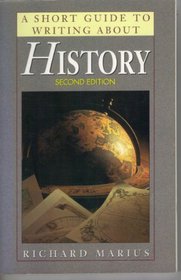 A Short Guide to Writing About History