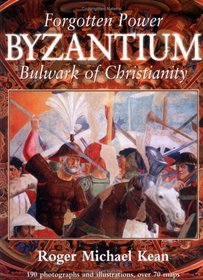 Forgotten Power: Byzantium