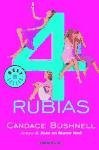 Cuatro rubias / Four Blondes (Spanish Edition)