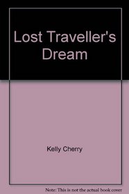 The Lost Traveller's Dream