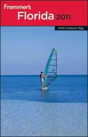 Frommer's Florida 2011 (Frommer's Complete)