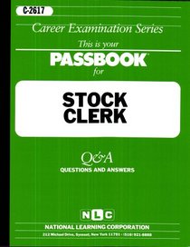 Stock Clerk (Career Examination Series : C-2617)