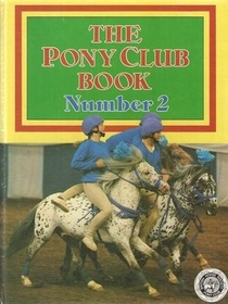 The Pony Club Book No 2