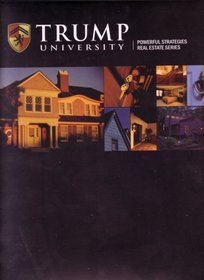 Trump University Power Strategies Real Estate Series, Trump 219: 6 Books & 1 DVD in Clamshell Packaging (Trump University Coaching 2006)