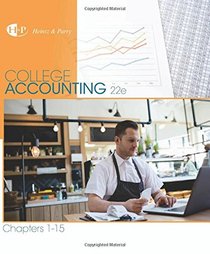 College Accounting, Chapters 1-15 (New in Accounting from Heintz and Parry)